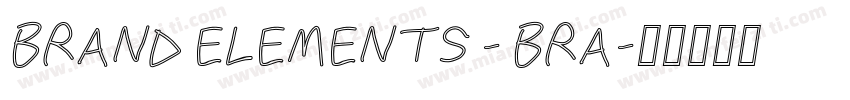 BRAND ELEMENTS - BRA字体转换